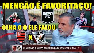 FLAMENGO É "FAVORITAÇO CONTRA O VASCO" É INCOMPARÁVEL!