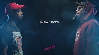 RUIN YOUR DAY: RAHNEY vs HUMAN