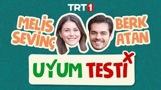 Melis Sevinç ve Berk Atan, Uyum Testi Sorularını Yanıtladı! @GonulDagiTRT