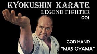 Kyokushin Karate Fighter 001 - GOD HAND "Masutatsu Oyama"(大山倍達)