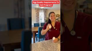 Fertility supplements for egg quality to get pregnant #eggquality #fertility #boostfertility #ivf