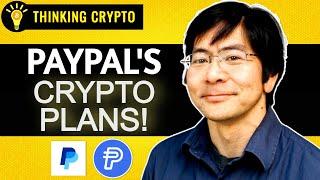 PayPal's Crypto & Stablecoin Strategy Revealed!