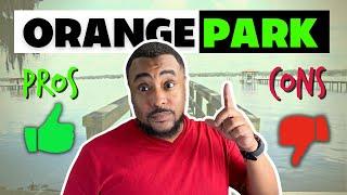 Orange Park Florida | Pros and Cons of Living in Orange Park Fl