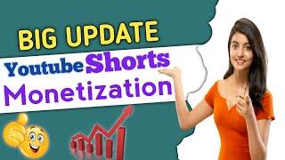 YouTube Shorts Monetization 2023 !! YouTube Shorts Monetization Big Update 2023