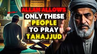 You Will NEVER Miss TAHAJJUD After Watching This! | ISLAM