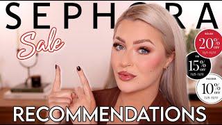 SEPHORA VIB SALE RECOMMENDATIONS!