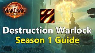 Destruction Warlock In-Depth Guide for The War Within Season 1