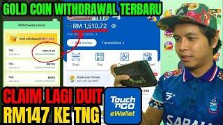 TERBARU - Gold Coin Claim Lagi Duit Touch N Go eWallet MAIN GAME DAPAT DUIT