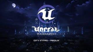 [PC] Unreal Tournament - City Intro (remix)