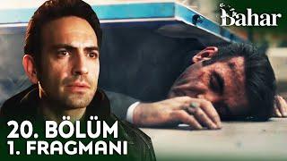 Bahar 20. Bölüm 1. Fragmanı | İntikam Zamanı!