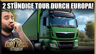 2 Stunden quer durch Europa | Euro Truck Simulator 2