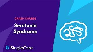 Pharmacist Crash Course: What is Serotonin Syndrome?