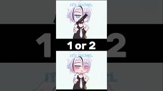 1 or 2? #gacha #gachaclub #gachalife #trend #shorts