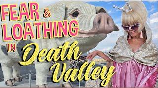 Death Valley Life: Giant Pig, Girls’ Night Out  in Vegas and the Golden Cloak of Penny Edwards