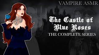 The Castle of Blue Roses || VAMPIRE ASMR RP {Full Story} {F4A}