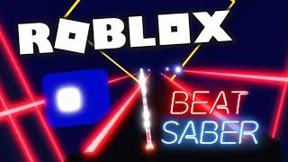 Don't Play Beat Saber in Roblox