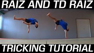 Raiz and Touchdown Raiz - Tricking Tutorial