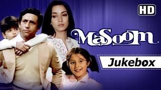 Masoom All Songs [HD] | Naseeruddin Shah | Shabana Azmi | Gulzar | R D Burman Hits