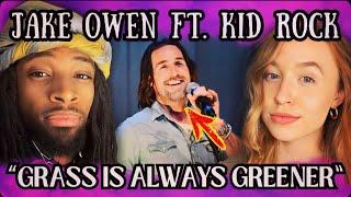 JAKE OWENS' "GRASS IS ALWAYS GREENER" FT KID ROCK - IS THIS COUNTRY RAP MASTERPIECE?