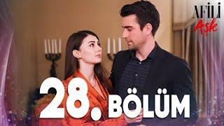 Afili Aşk 28.Bölüm - Full Bölüm