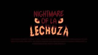 Nightmare of La Lechuza Teaser (2024)