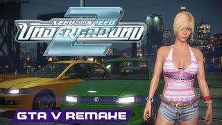 GTA V: NFS Underground 2 Remake