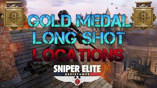 All Gold Medal LONG SHOT Locations | Sniper Elite Resistance