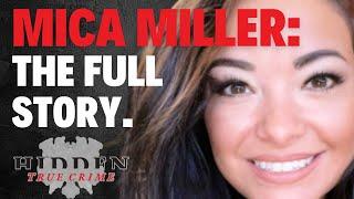 MICA MILLER - THE FULL STORY and CRASH COURSE