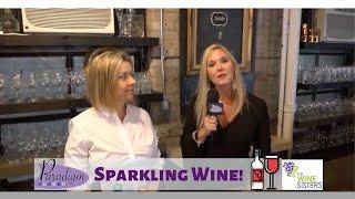 Sparkling Wine 101 with The Wine Sisters