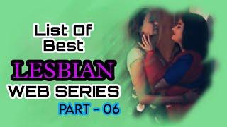 List Of Best Indian Lesbian Webseries - PART 06 | Names | Titles | Mr. XTuber | Mr. XT