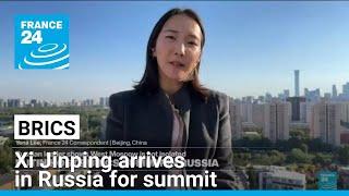 Chinese President Xi Jinping arrives in Russia for BRICS summit • FRANCE 24 English