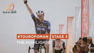 Tour of Oman 2025 - Highlights of Stage 3