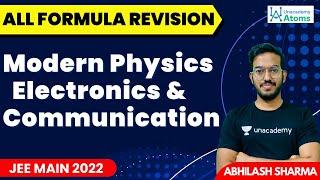 All Formula Revision - Modern Physics, Electronics and Communication | JEE 2022 | Abhilash Sharma