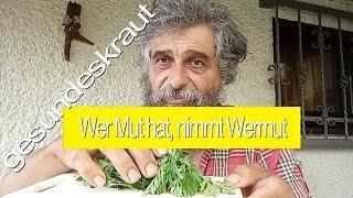 Wer Mut hat, nimmt Wermut