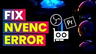 Fix NVENC Error | Missing NVIDIA NVENC | NVENC vs x264 | Hardware vs Software Acceleration