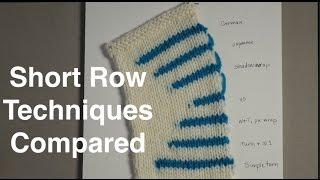 Short Rows: Techniques Comparison