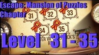 Escape: Mansion of Puzzles Chapter 7 Sherlock’s  - Level 31 - 35 - 100 Дверей: Дом головоломок