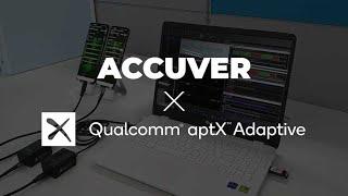 Accuver supports Qualcomm aptX™ Adaptive