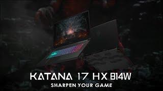 Katana 17 HX B14W - Sharpen Your Game | MSI