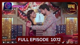 Nath Rishton Ki Agnipariksha | 12 Oct 2024 | Full Episode 1072 | Dangal TV