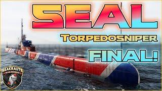 Final!  SEAL [T10 SUB UK]  Snipertorps & sonst so? World of Warships 