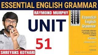 #51 Essential English Grammar by Raymond Murphy | Raymond Murphy English Grammar (Unit 51)