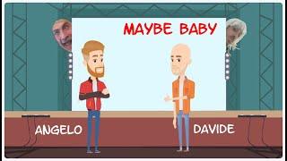 Maybe Baby - A social distancing musical project by Davide Guerra & Angelo Erbanni [HQ Audio]