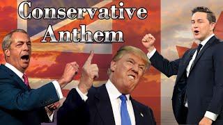 Conservative Anthem 