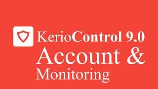 Kerio Control UTM Tutorial 16 - Accounting and Monitoring