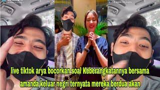 live tiktok arya kali ini bikin gegerr soal keberangkatan nya bersama amanda keluar negri yg akan