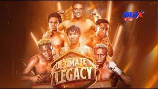 Live | Ultimate Legacy Fights | Bukom Boxing Arena