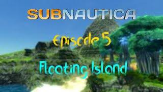 Subnautica ps4 edition episode 5: Floating island