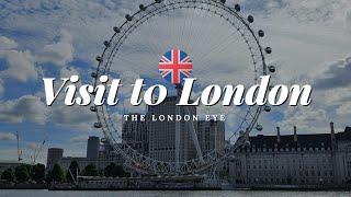 A visit to the London Eye - The UK's Most Popular Tourist Attraction | London & Rome Vlog Series #1