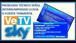 SOLUCION PROBLEMA TECNICO SKY SEÑAL INTERRUMPIDA EN LLUVIA O FUERTE TORMENTA /PROBLEMA TÉCNICO